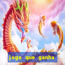 jogo que ganha dinheiro sem colocar dinheiro